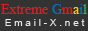 EXTREME GMAIL  Email-Xnet